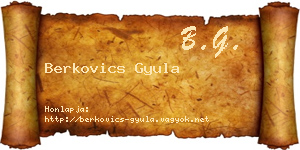 Berkovics Gyula névjegykártya